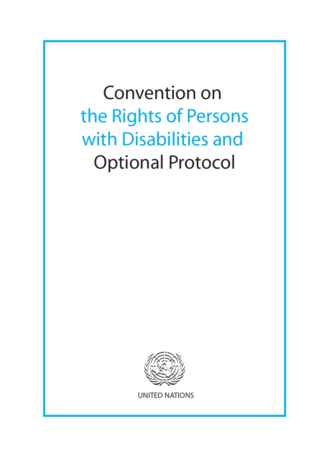 Convention on the Rights of Persons with Disabilities and Optional Protocol Cover Image